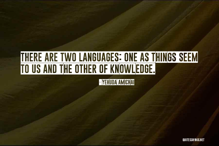 Yehuda Amichai Quotes 647609 Yehuda Amichai Quotes 647609