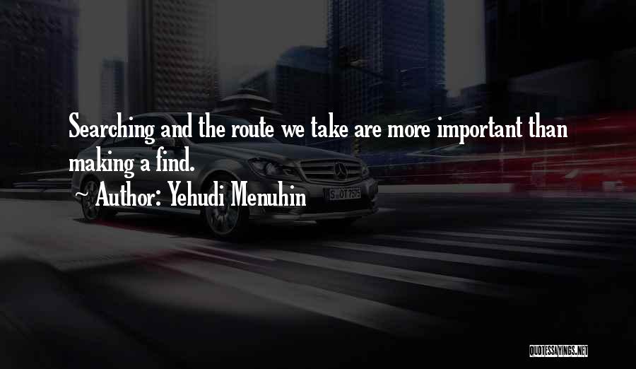 Yehudi Menuhin Quotes 1911615