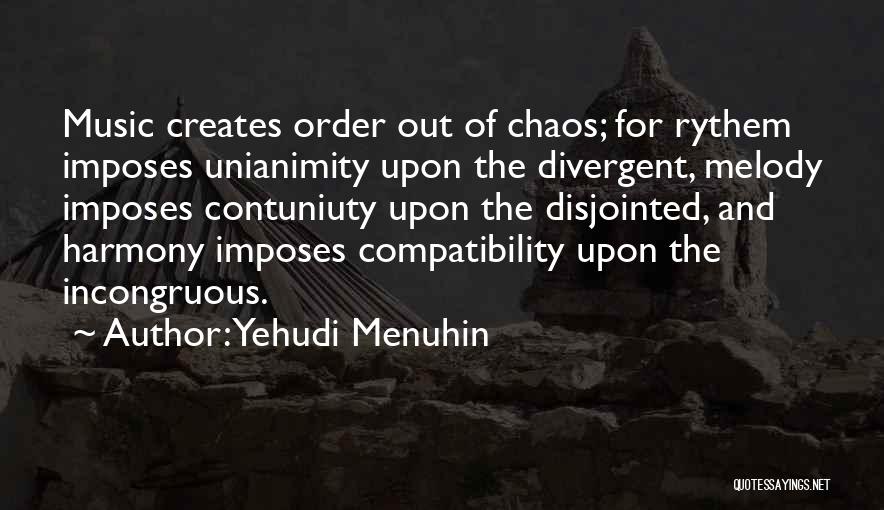 Yehudi Menuhin Quotes 599005