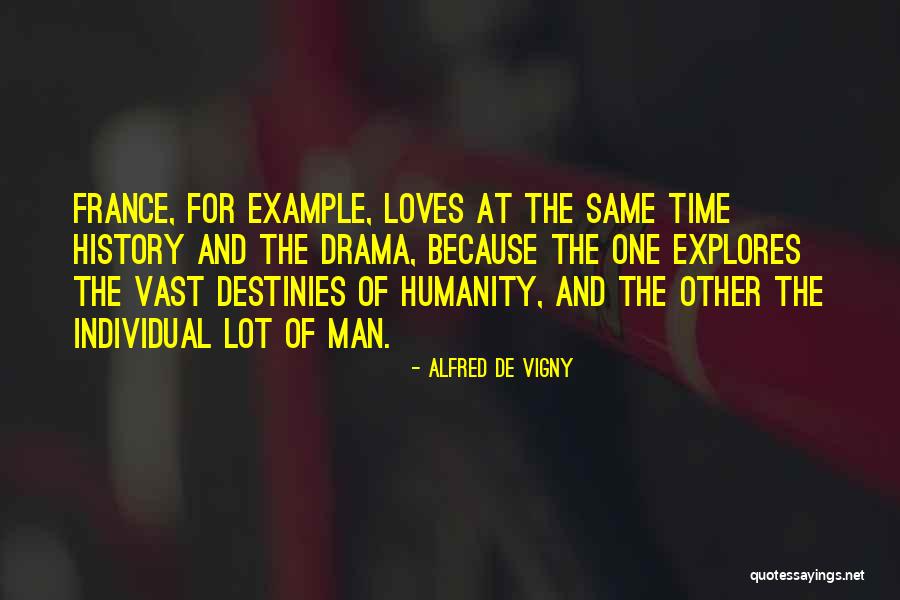 Yehudis Quotes By Alfred De Vigny Yehudis Quotes By Alfred De Vigny