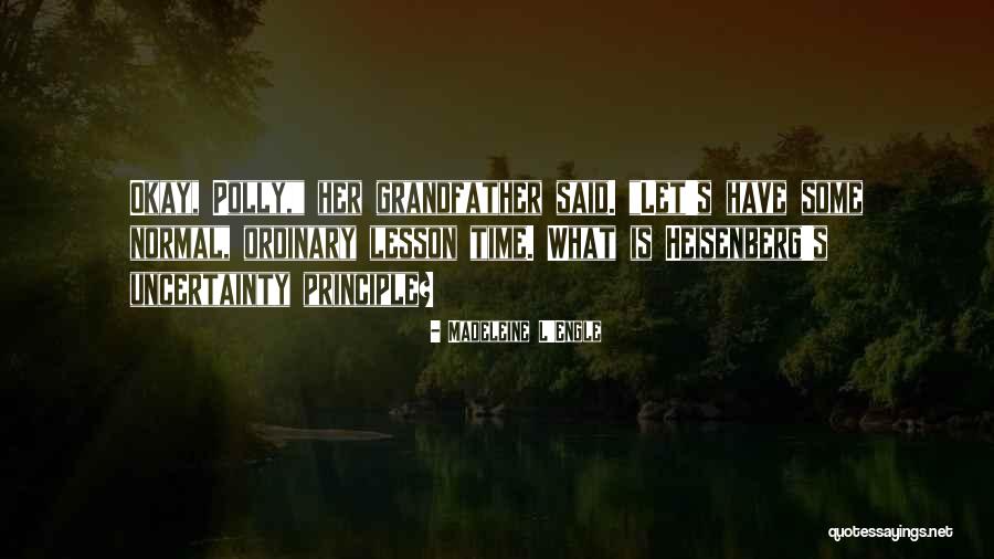 Yehudis Steinberg Quotes By Madeleine L'Engle Yehudis Steinberg Quotes By Madeleine L'Engle