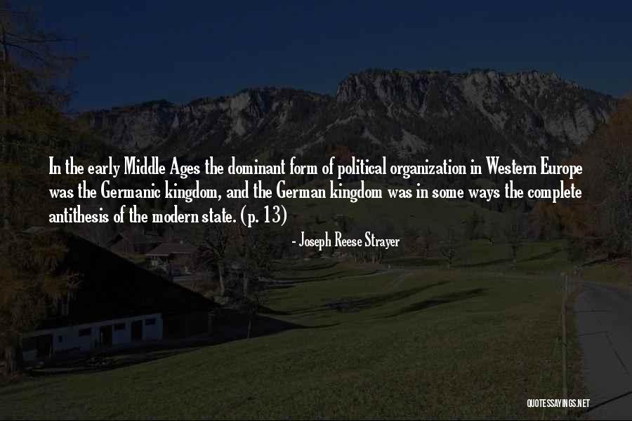 Yehve Quotes By Joseph Reese Strayer Yehve Quotes By Joseph Reese Strayer