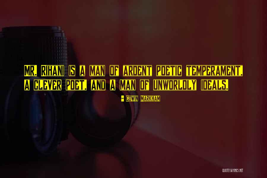 Yeilin Quotes By Edwin Markham Yeilin Quotes By Edwin Markham
