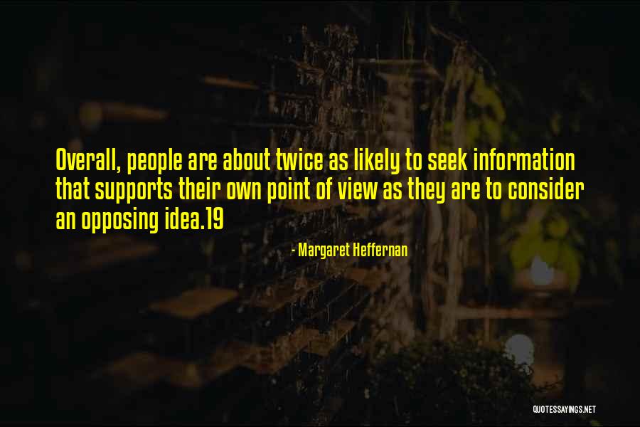 Yeilis Quotes By Margaret Heffernan Yeilis Quotes By Margaret Heffernan