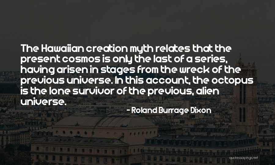 Yeison Santana Quotes By Roland Burrage Dixon