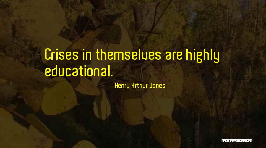 Yejide Peters Quotes By Henry Arthur Jones Yejide Peters Quotes By Henry Arthur Jones