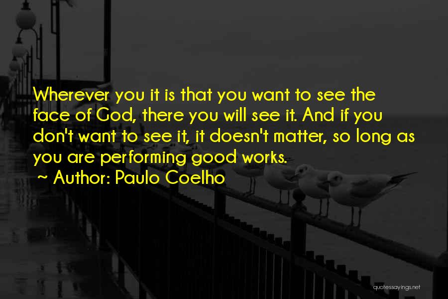 Yejin Ahn Quotes By Paulo Coelho