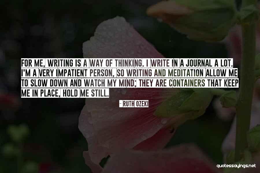 Yekaterina Katya Quotes By Ruth Ozeki Yekaterina Katya Quotes By Ruth Ozeki