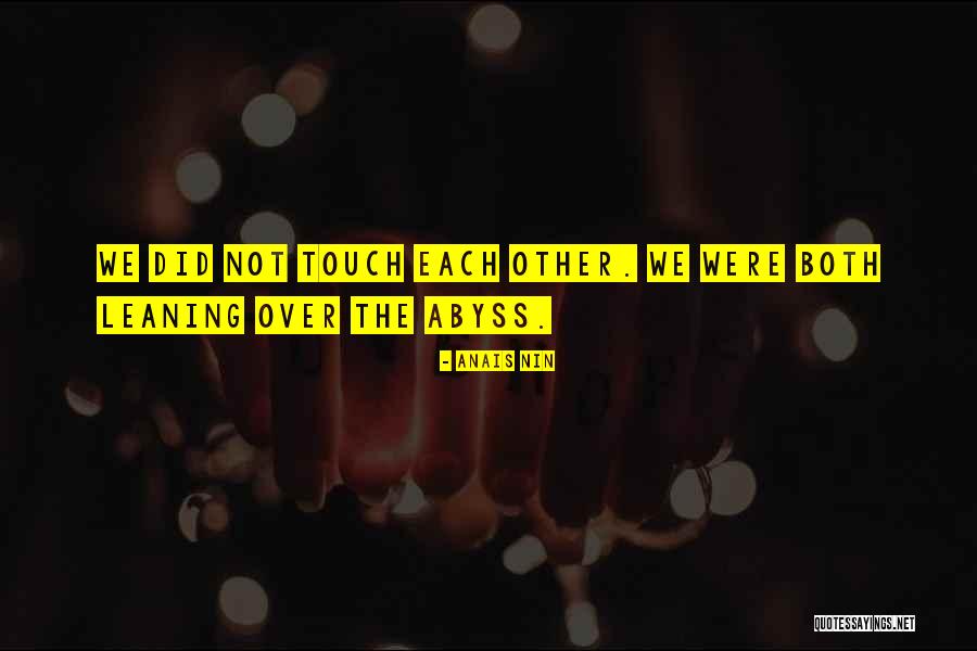 Yekimovskikh Quotes By Anais Nin Yekimovskikh Quotes By Anais Nin