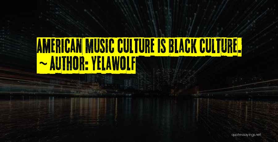 Yelawolf American You Quotes By Yelawolf