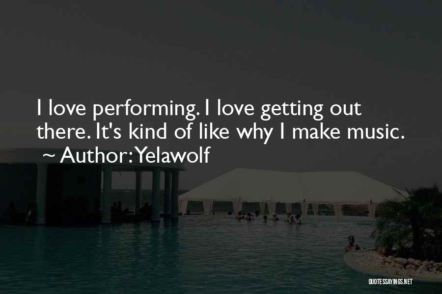 Yelawolf Quotes 1737390 Yelawolf Quotes 1737390