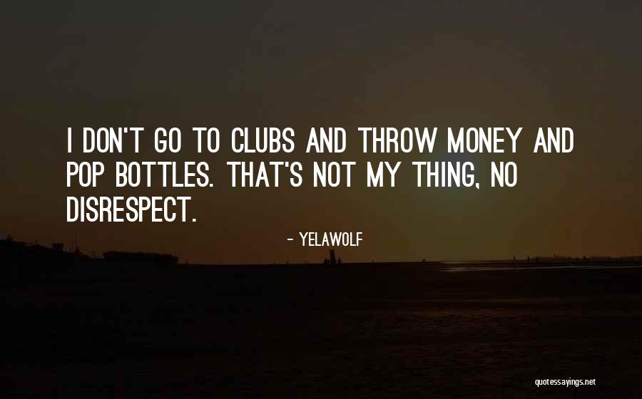 Yelawolf Quotes 2151798 Yelawolf Quotes 2151798