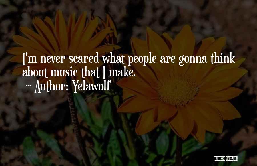 Yelawolf Quotes 2156918 Yelawolf Quotes 2156918