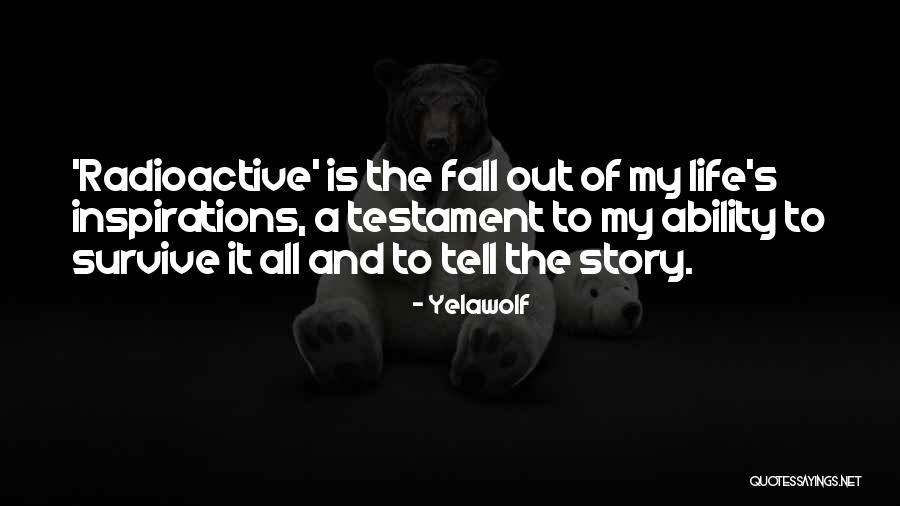 Yelawolf Quotes 500092 Yelawolf Quotes 500092