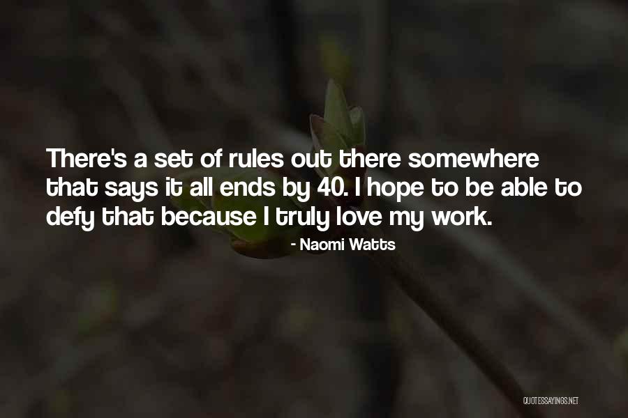 Yelbir Quotes By Naomi Watts