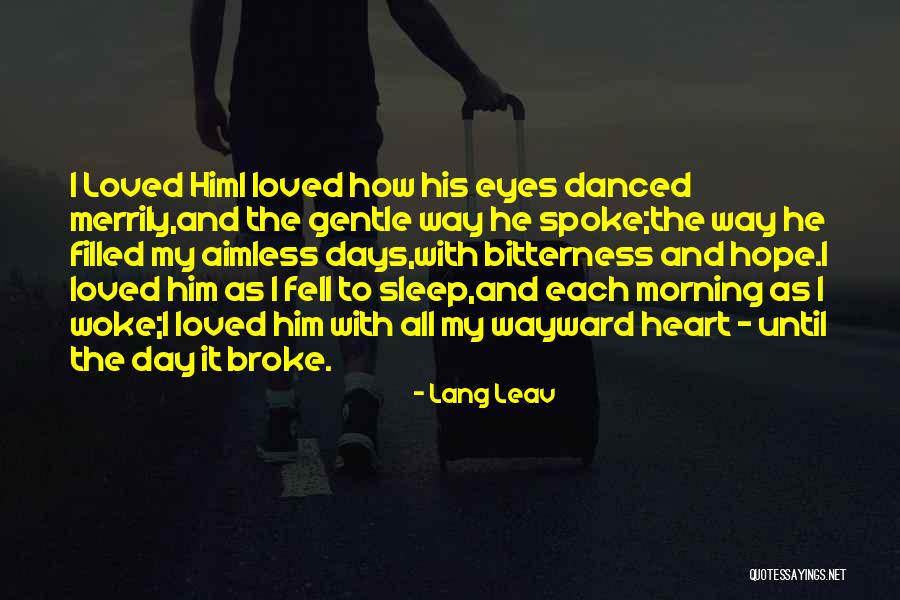 Yeleen Gallery Quotes By Lang Leav Yeleen Gallery Quotes By Lang Leav