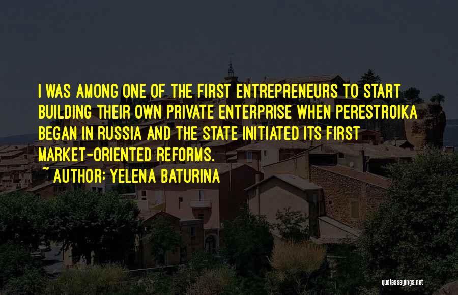 Yelena Baturina Quotes 276198