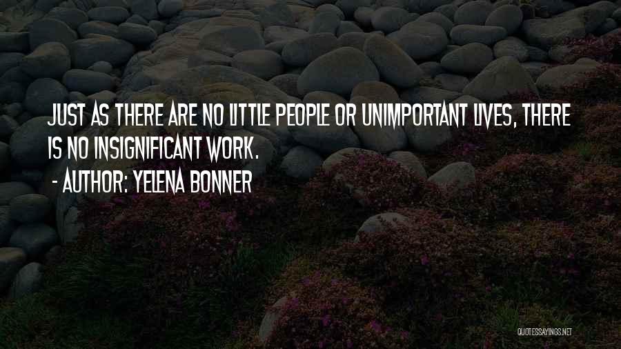 Yelena Bonner Quotes 1626723