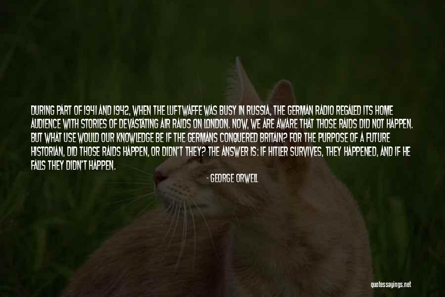 Yeliz Kuvanci Quotes By George Orwell Yeliz Kuvanci Quotes By George Orwell