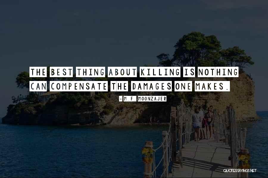 Yelken Bayrak Quotes By M.F. Moonzajer Yelken Bayrak Quotes By M.F. Moonzajer