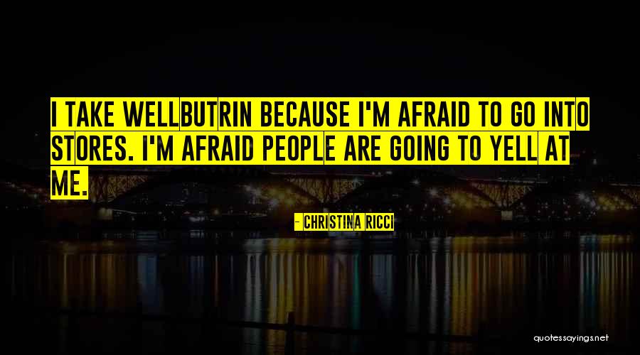 Yell At Me Quotes By Christina Ricci Yell At Me Quotes By Christina Ricci