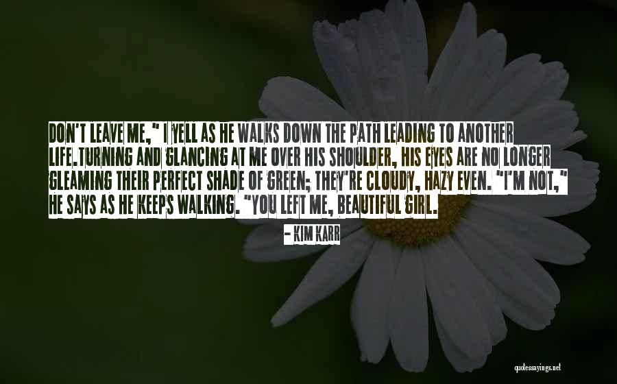 Yell At Me Quotes By Kim Karr Yell At Me Quotes By Kim Karr