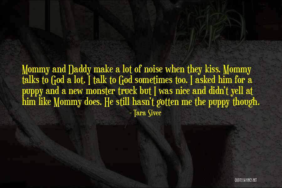 Yell At Me Quotes By Tara Sivec Yell At Me Quotes By Tara Sivec