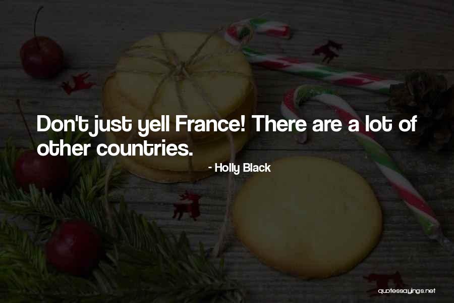 Yell Quotes By Holly Black Yell Quotes By Holly Black