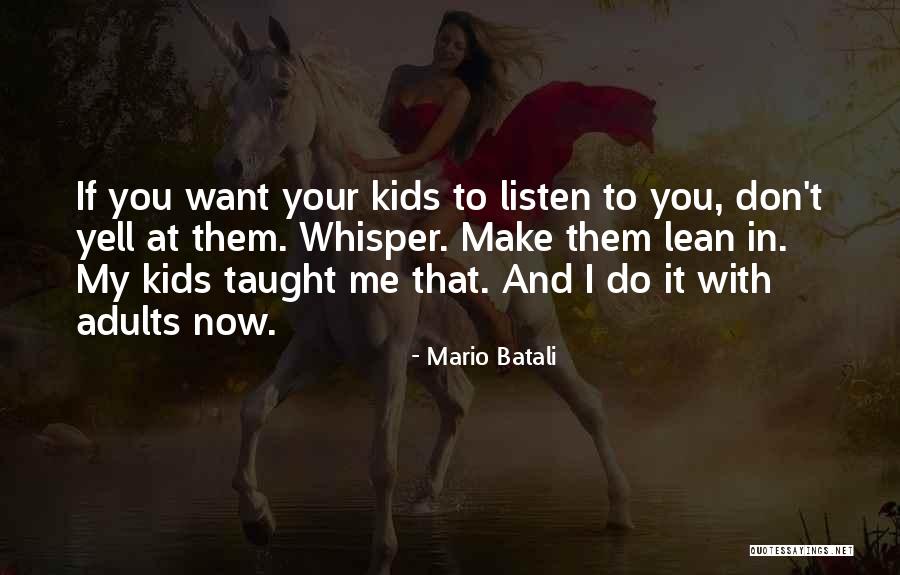Yell Quotes By Mario Batali Yell Quotes By Mario Batali