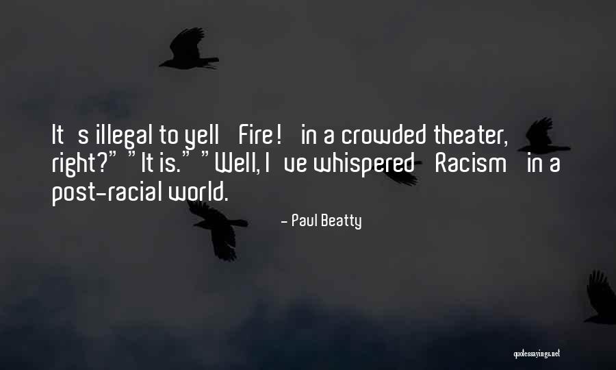 Yell Quotes By Paul Beatty