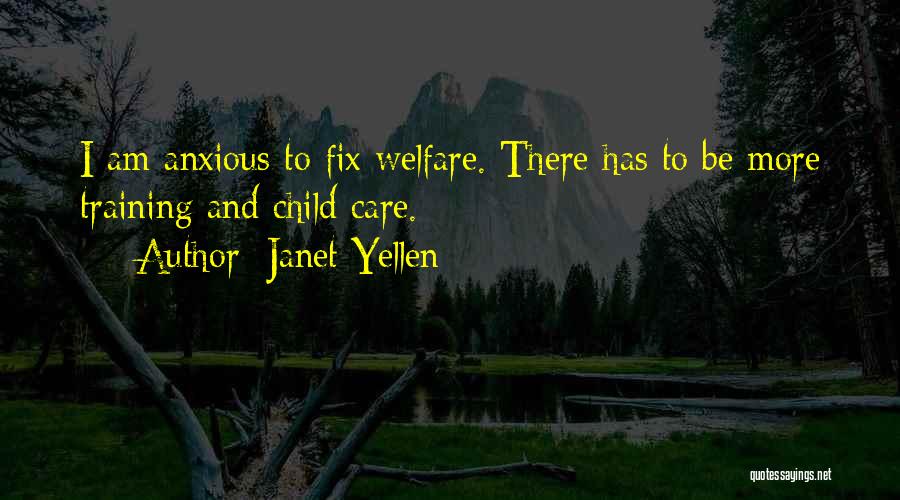 Yellen Quotes By Janet Yellen