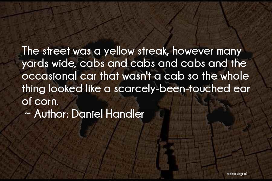 Yellow Cabs Quotes By Daniel Handler