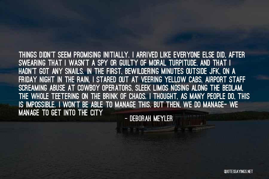 Yellow Day Quotes By Deborah Meyler Yellow Day Quotes By Deborah Meyler