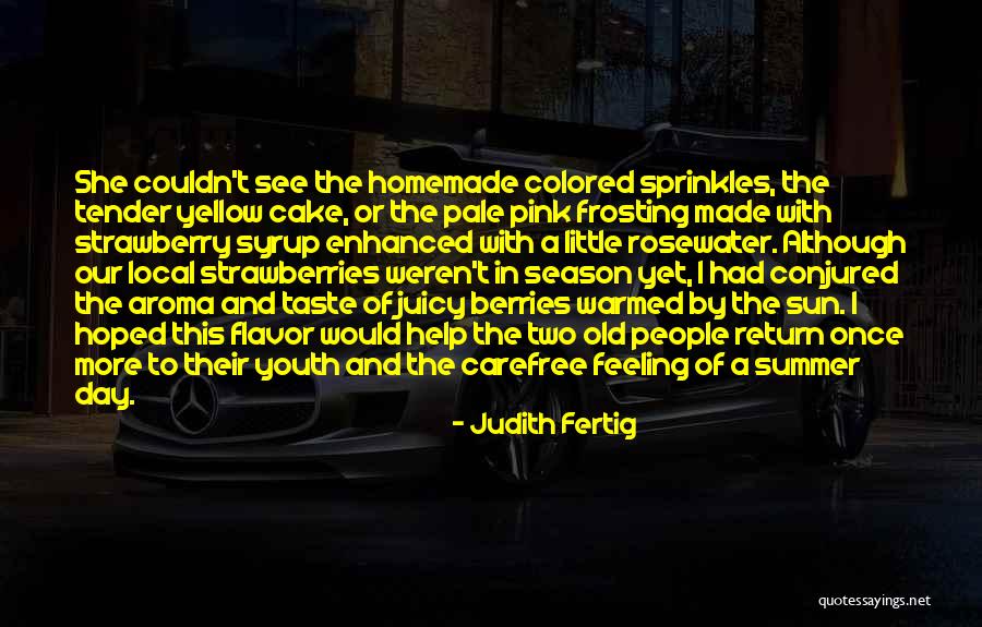 Yellow Day Quotes By Judith Fertig Yellow Day Quotes By Judith Fertig