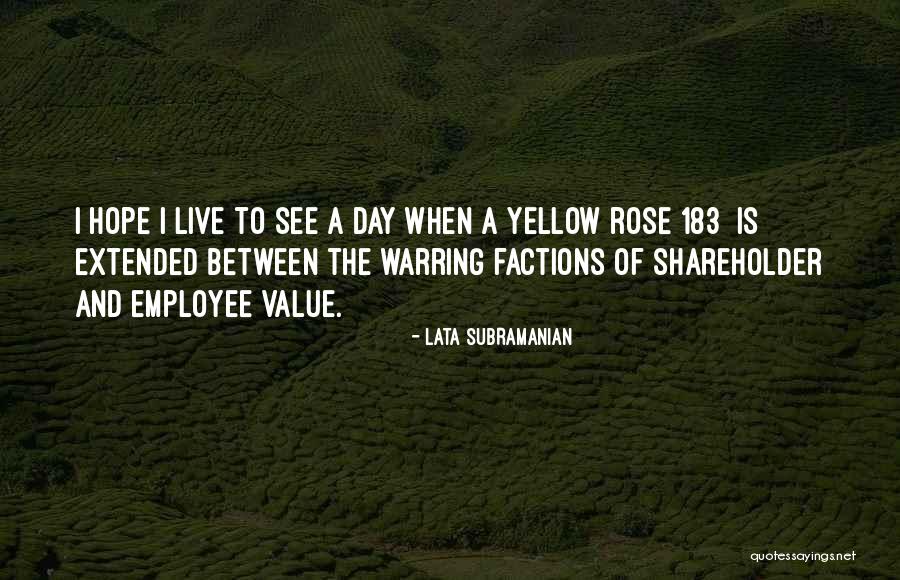 Yellow Day Quotes By Lata Subramanian Yellow Day Quotes By Lata Subramanian