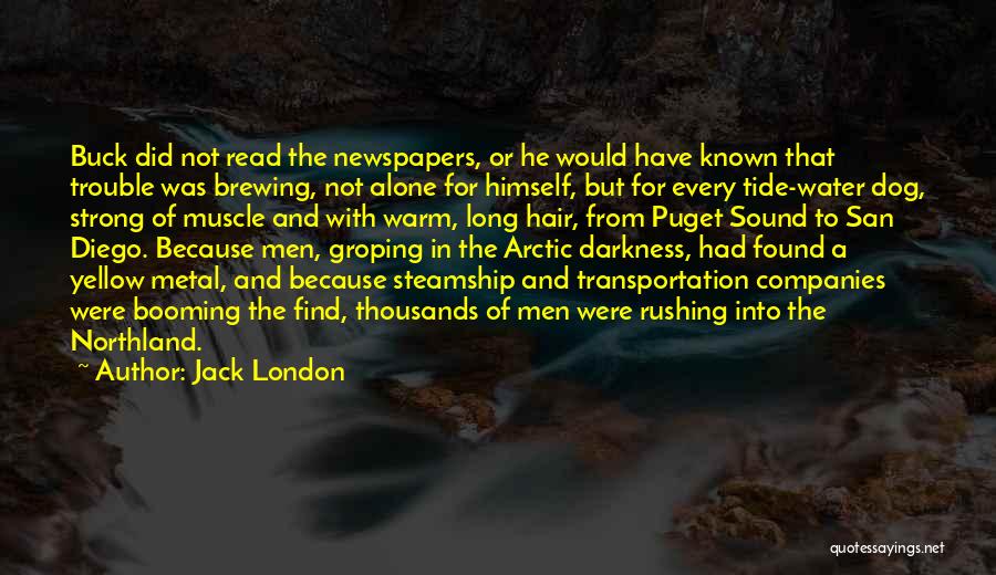Yellow Dog Quotes By Jack London