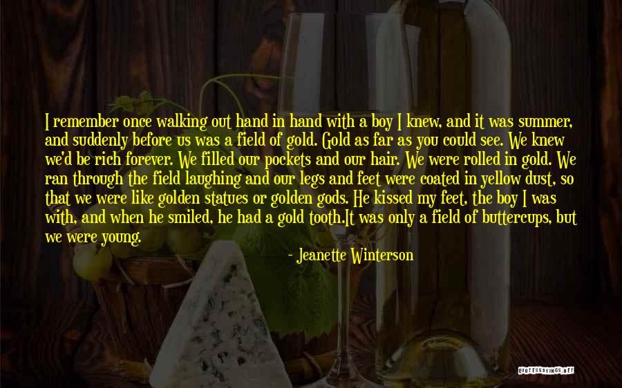 Yellow Field Quotes By Jeanette Winterson