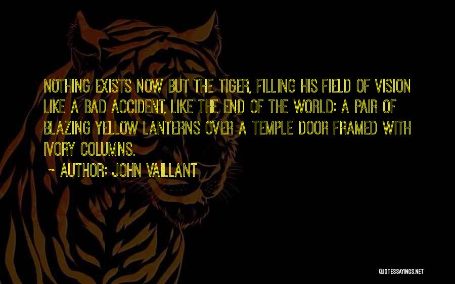 Yellow Field Quotes By John Vaillant