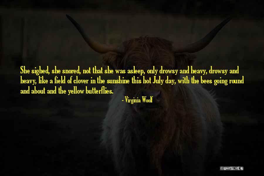 Yellow Field Quotes By Virginia Woolf Yellow Field Quotes By Virginia Woolf