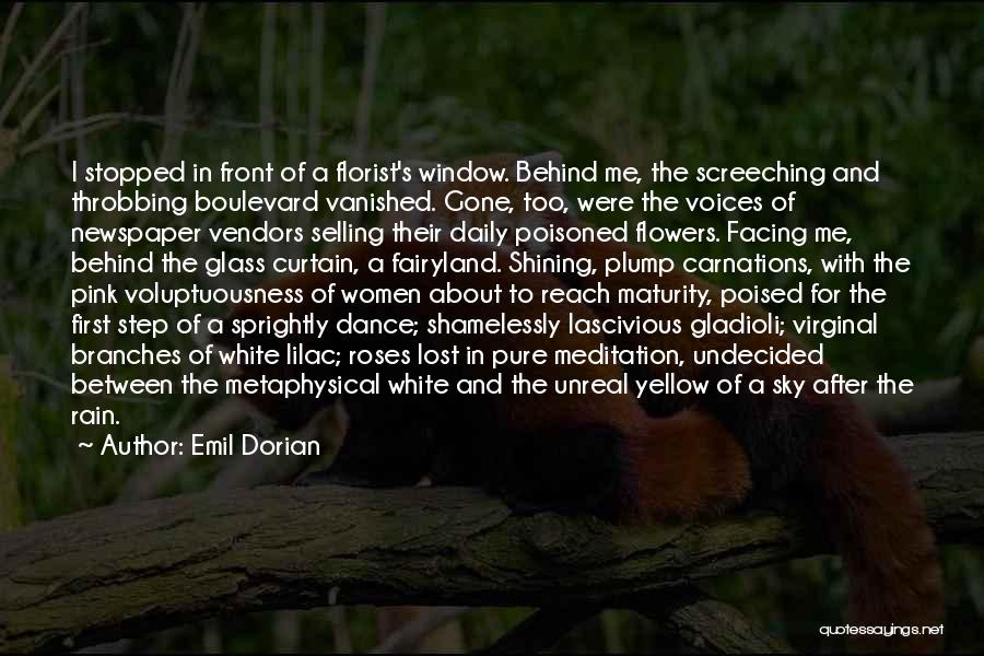 Yellow Flowers Quotes By Emil Dorian
