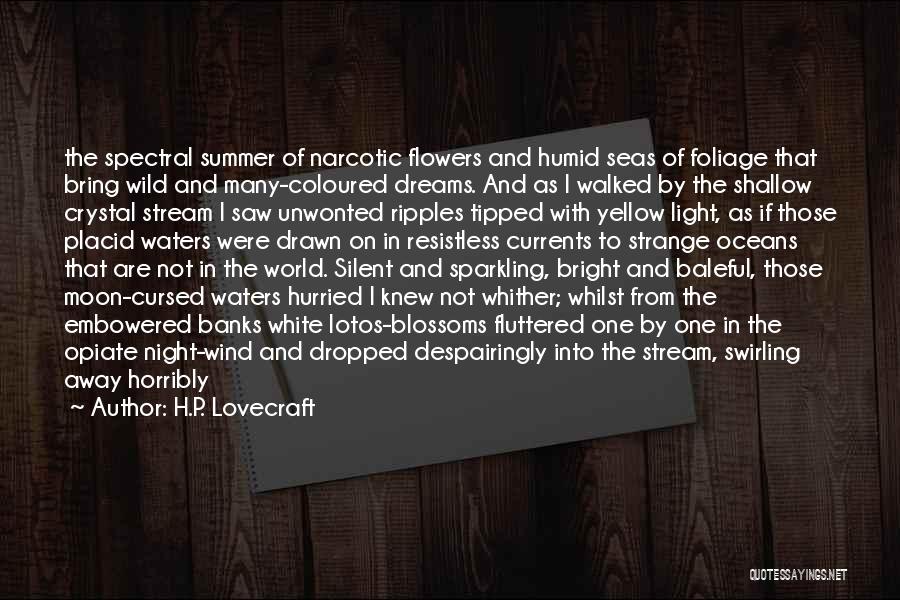 Yellow Foliage Quotes By H.P. Lovecraft