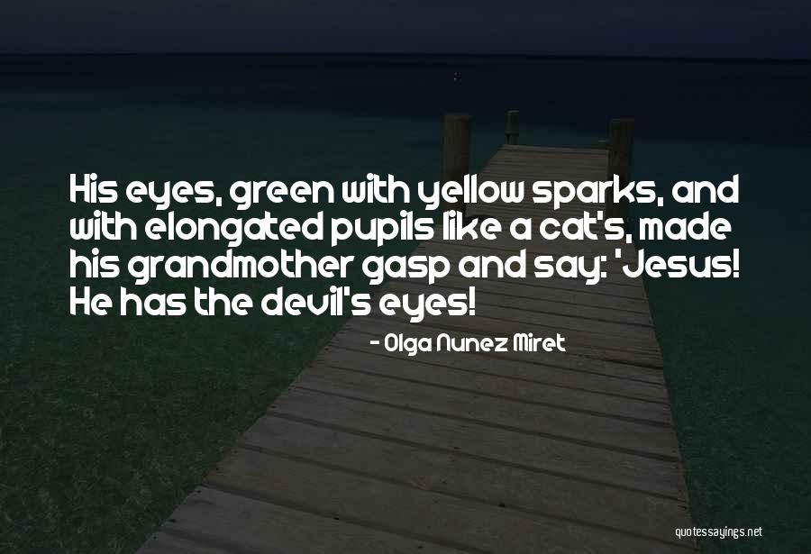 Yellow Green Quotes By Olga Nunez Miret Yellow Green Quotes By Olga Nunez Miret