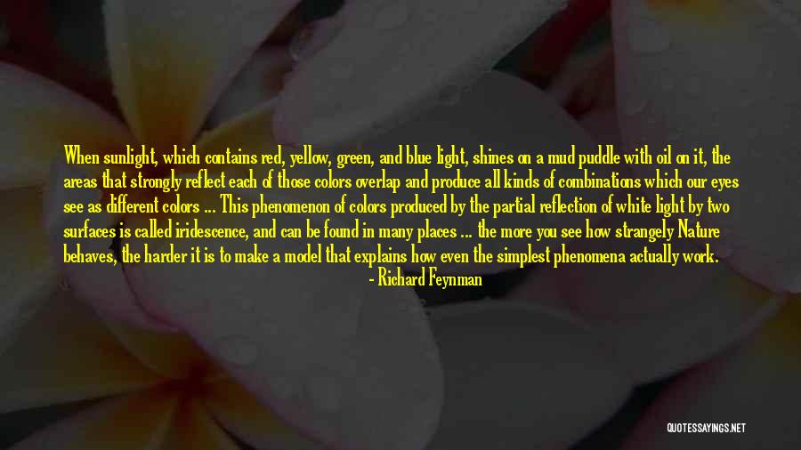 Yellow Green Quotes By Richard Feynman Yellow Green Quotes By Richard Feynman