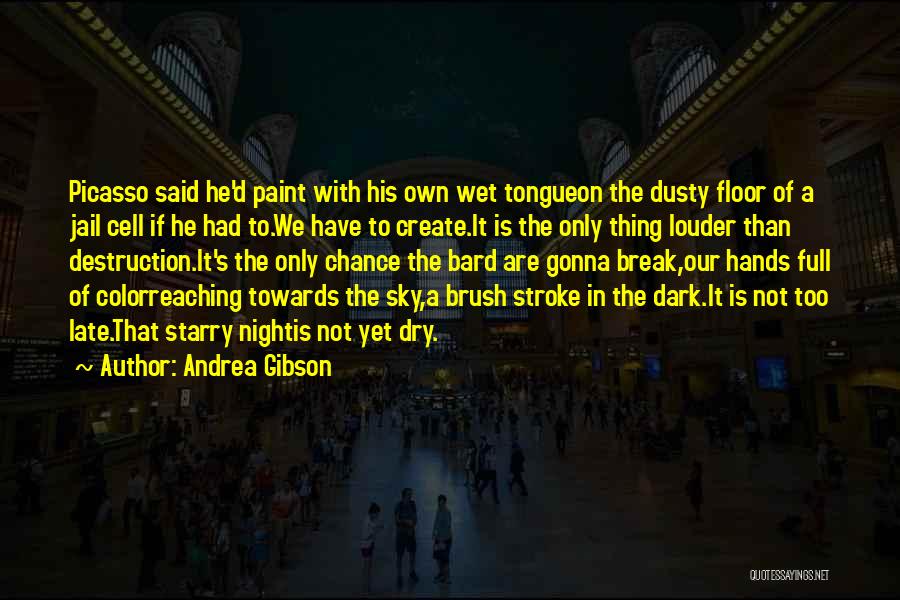 Yellow Night Quotes By Andrea Gibson