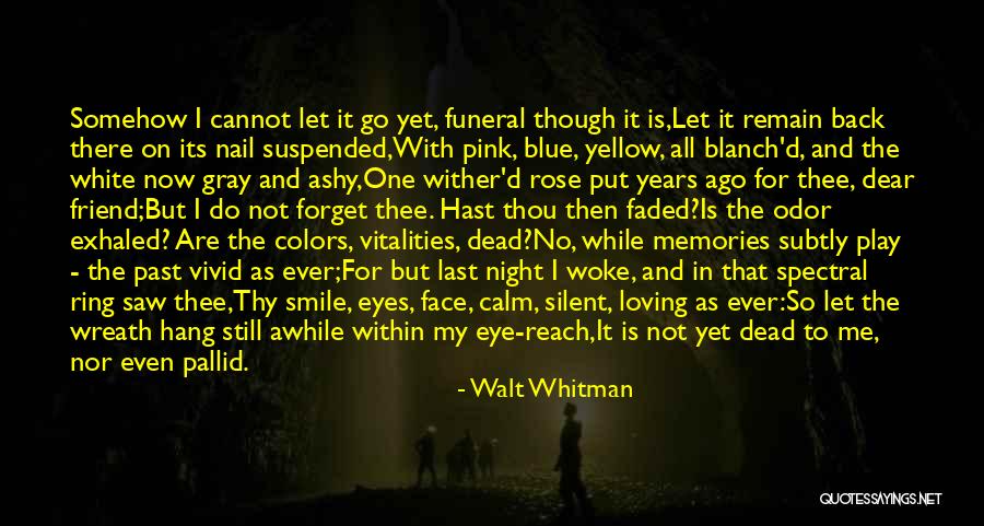 Yellow Night Quotes By Walt Whitman Yellow Night Quotes By Walt Whitman
