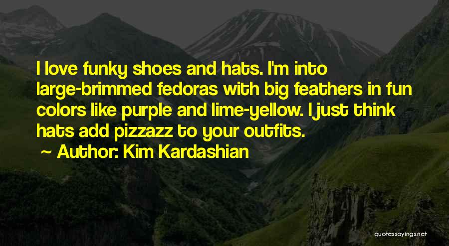 Yellow Shoes Quotes By Kim Kardashian