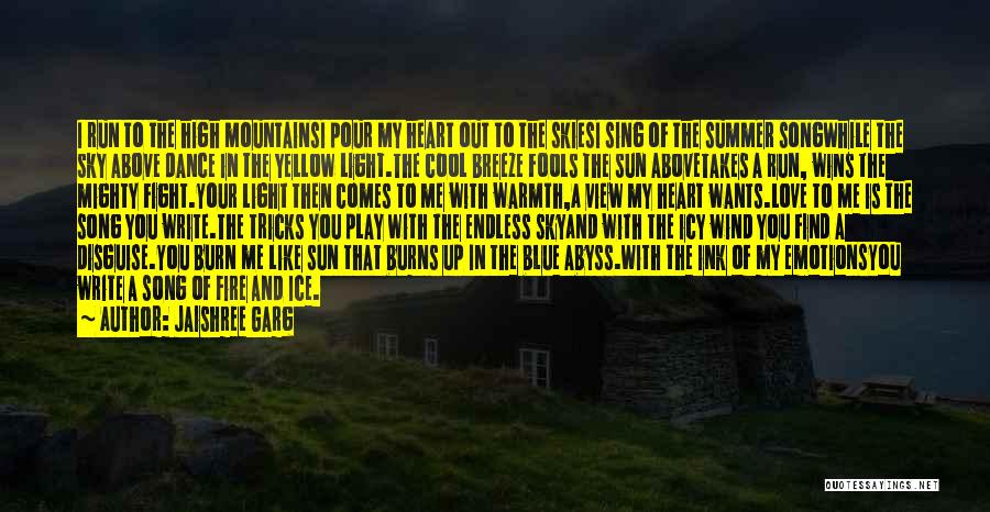 Yellow Sky Quotes By Jaishree Garg