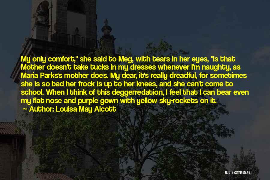 Yellow Sky Quotes By Louisa May Alcott