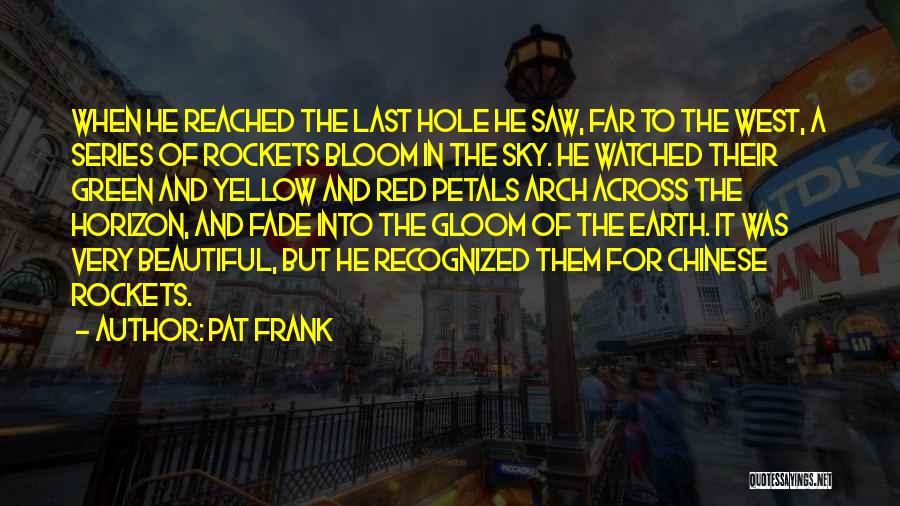 Yellow Sky Quotes By Pat Frank