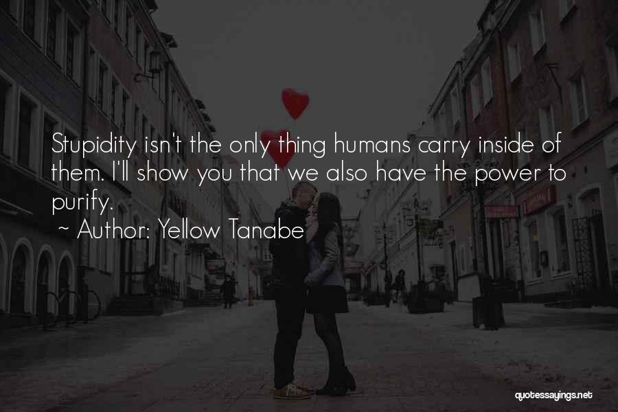 Yellow Tanabe Quotes 713663